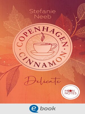 cover image of Copenhagen Cinnamon 1. Delicate